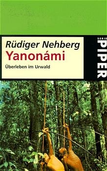Yanonami - R&uuml;diger Nehberg