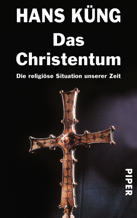 Das Christentum - Hans K&uuml;ng