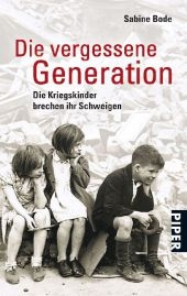 Die vergessene Generation