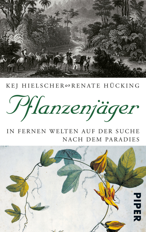 Pflanzenj&auml;ger - Kej Hielscher, Renate H&uuml;cking