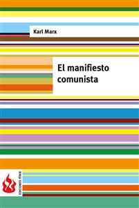 El manifiesto comunista (low cost). Edición limitada