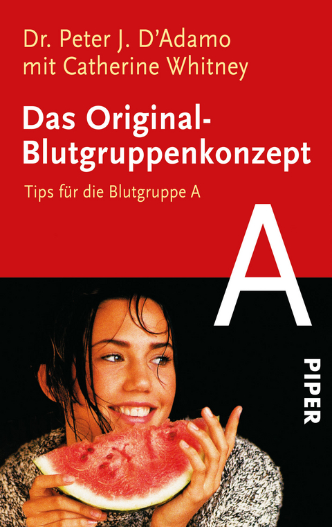 Das Original-Blutgruppenkonzept - Peter J D'Adamo