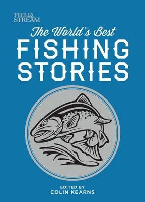 World's Greatest Fishing Stories