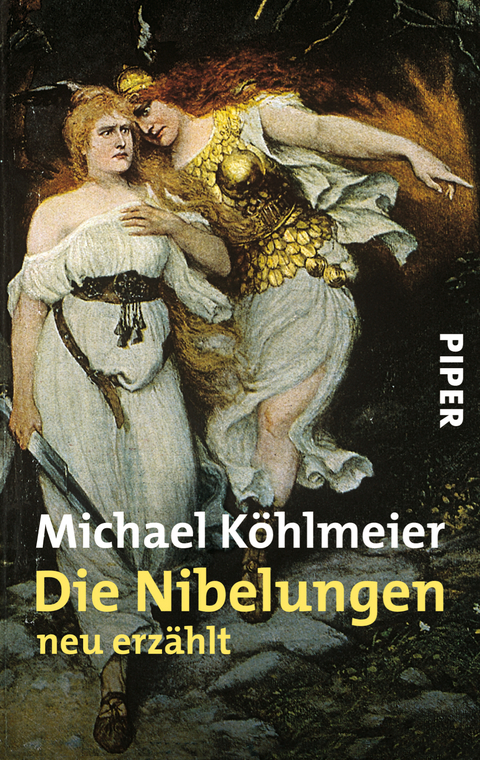 Die Nibelungen - Michael K&ouml;hlmeier