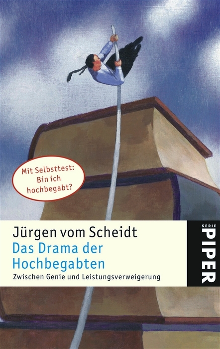 Das Drama der Hochbegabten - Jürgen VomScheidt
