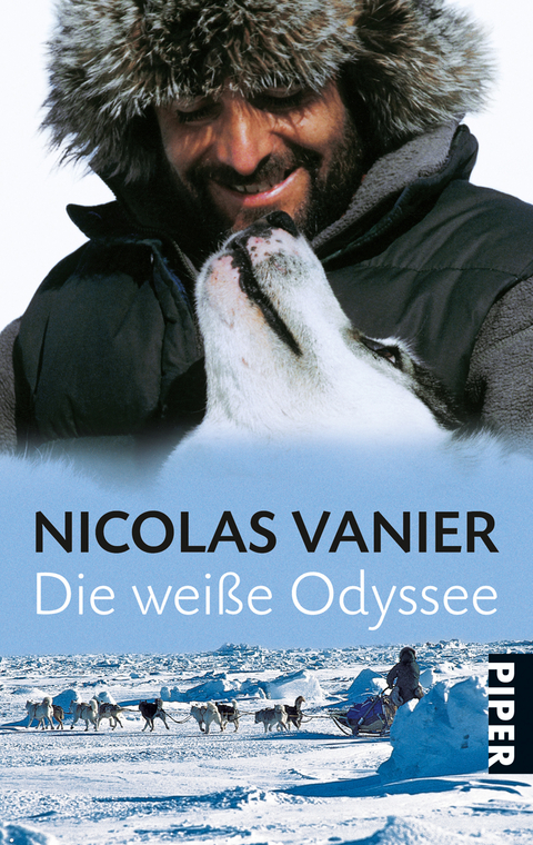 Die wei&szlig;e Odyssee - Nicolas Vanier