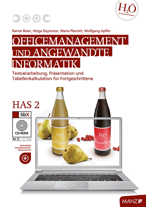 Officemanagement & Angewandte Informatik HAS 2 - Rainer Baier, Martin Bauer, Helga Geyrecker, Maria Planckh, Wolfgang Apfler