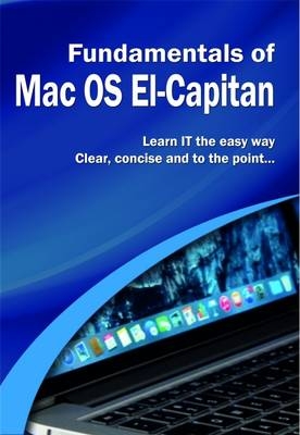 The Fundamentals of Mac OS: El-Capitan