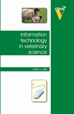Information Technology in Veterinary Science - Vivek M.Patil