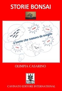 Storie Bonsai -L'uomo che russava da sveglio