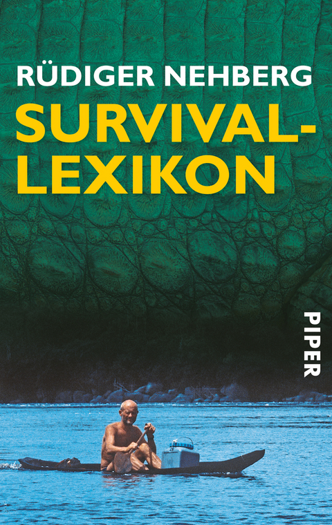 Survival-Lexikon - R&uuml;diger Nehberg