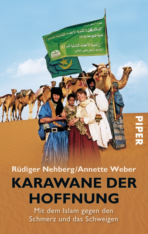 Karawane der Hoffnung - R&uuml;diger Nehberg, Annette Weber