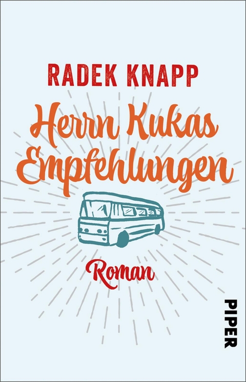 Herrn Kukas Empfehlungen - Radek Knapp