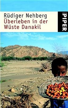 &Uuml;berleben in der W&uuml;ste Danakil - R&uuml;diger Nehberg