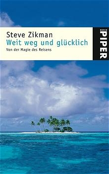 Weit weg und gl&uuml;cklich - Steven Zikman