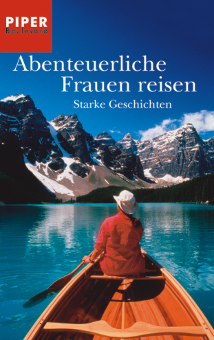 Abenteuerliche Frauen reisen