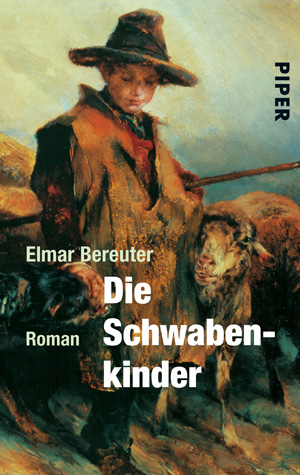 Die Schwabenkinder - Elmar Bereuter