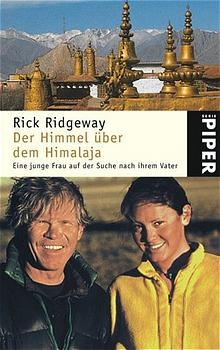 Der Himmel &uuml;ber dem Himalaja - Rick Ridgeway