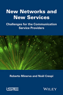 New Networks and New Services - Roberto Minerva, No&euml;l Crespi