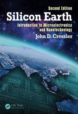 Silicon Earth - John D. Cressler
