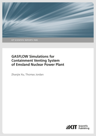 GASFLOW Simulations for Containment Venting System of Emsland Nuclear Power Plant. (KIT Scientific Reports ; 7695)