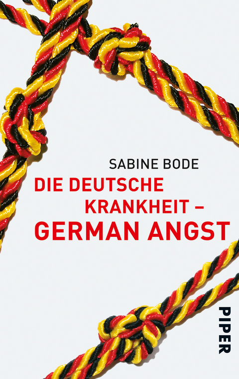 Die deutsche Krankheit &ndash; German Angst - Sabine Bode