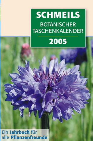 Schmeils Botanischer Taschenkalender 2005