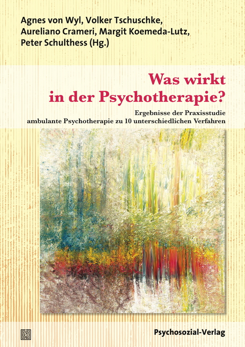 Was wirkt in der Psychotherapie? - 