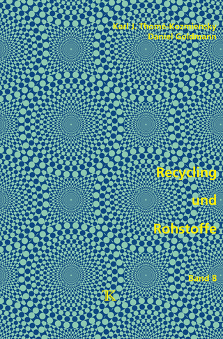 Recycling und Rohstoffe, Band 8