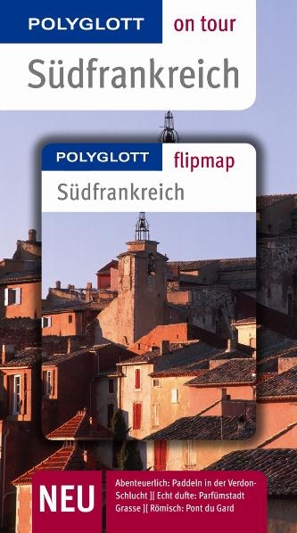 S&uuml;dfrankreich - Buch mit flipmap