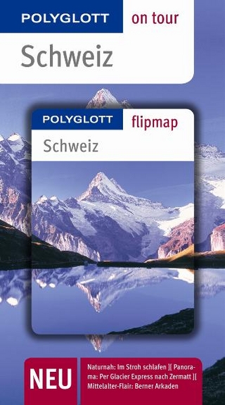 Schweiz - Buch mit flipmap