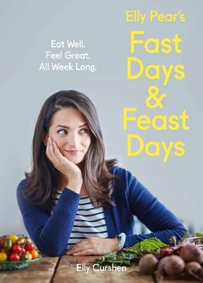 Elly Pear’s Fast Days and Feast Days - Elly Curshen