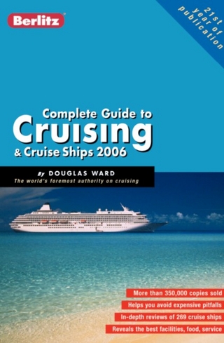 Berlitz Complete Guide to Cruising & Cruise Ships 2006