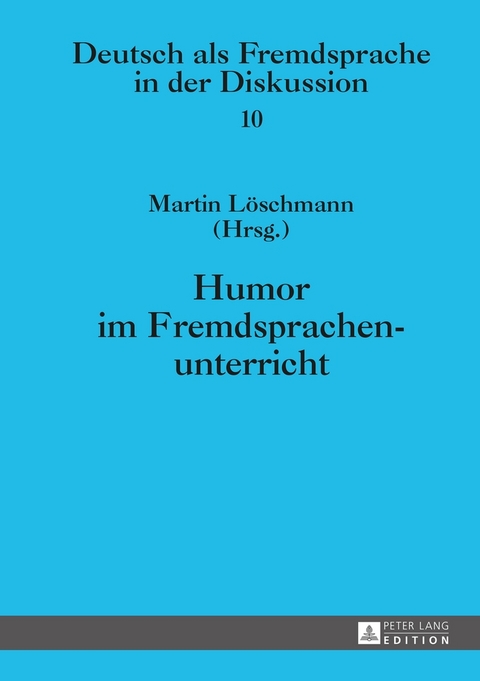 Humor im Fremdsprachenunterricht - 