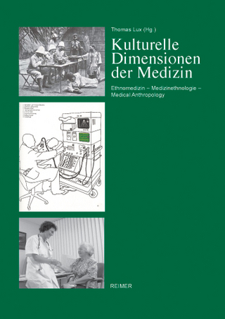 Kulturelle Dimensionen von Medizin
