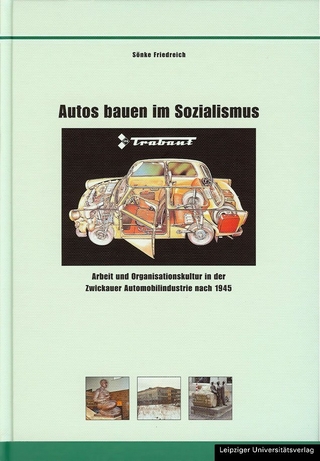 Autos bauen im Sozialismus