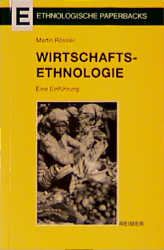 Wirtschaftsethnologie - Martin R&ouml;ssler