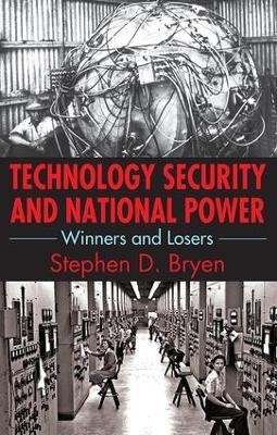 Technology Security and National Power - 