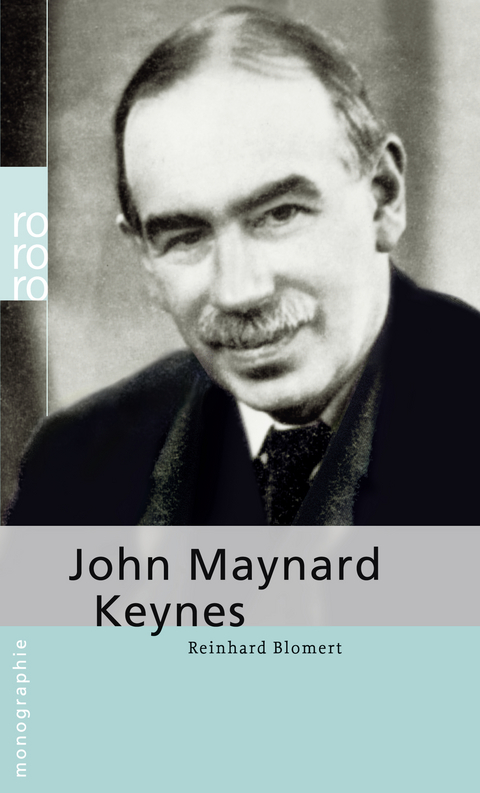 John Maynard Keynes - Reinhard Blomert