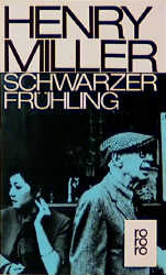 Schwarzer Fr&uuml;hling - Henry Miller