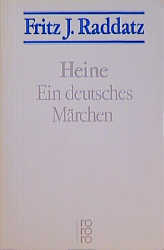 Heine - Fritz J Raddatz