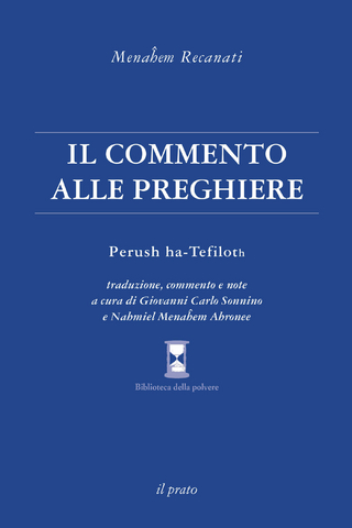 Menahem Recanati - Il commento alle preghiere