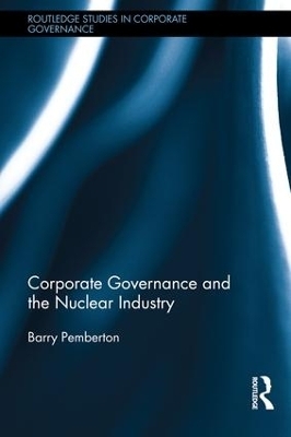 Corporate Governance and the Nuclear Industry - Barry Pemberton