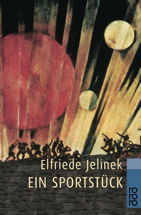 Ein Sportst&uuml;ck - Elfriede Jelinek