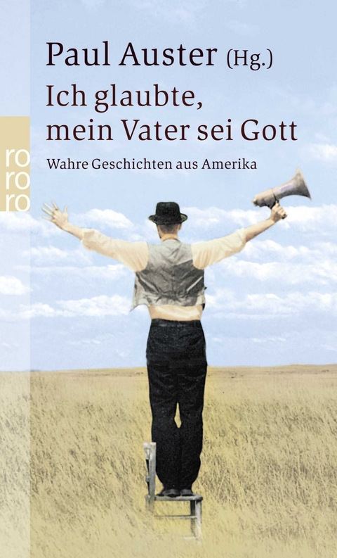 Ich glaubte, mein Vater sei Gott - 