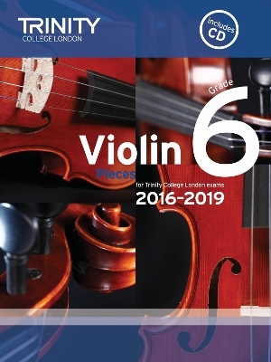 Violin Exam Pieces Grade 6 2016&ndash;2019
