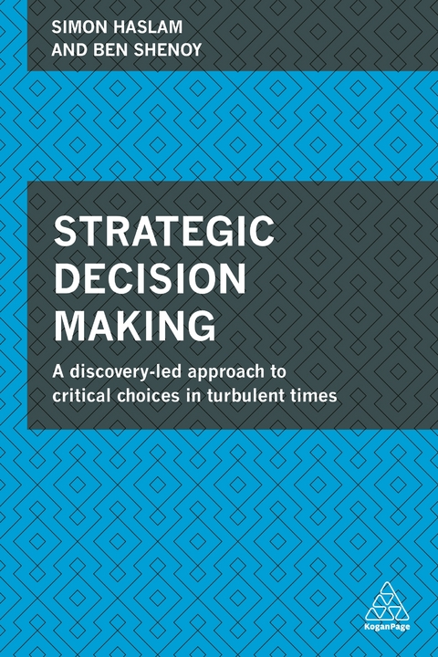 Strategic Decision Making - Simon Haslam, Ben Shenoy