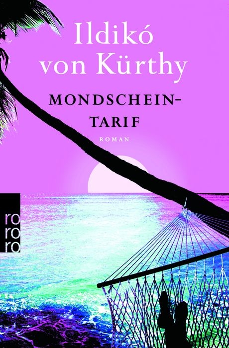 Mondscheintarif - Ildik&oacute; von K&uuml;rthy