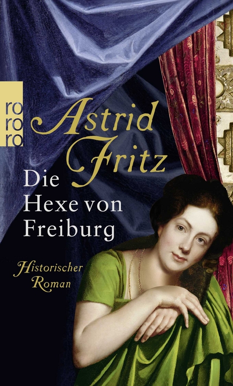 Die Hexe von Freiburg - Astrid Fritz