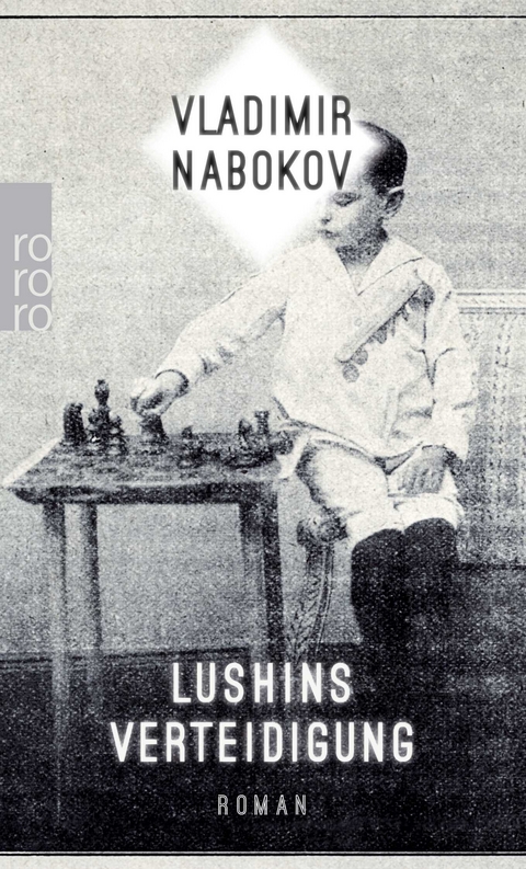 Lushins Verteidigung - Vladimir Nabokov